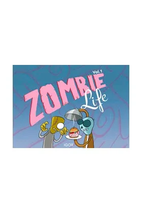 Zombie Life Vol. 1