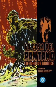 LA COSA DEL PANTANO: LA EDAD DE BRONCE 01