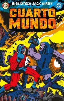 BIBLIOTECA JACK KIRBY. EL CUARTO MUNDO 01