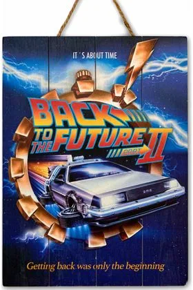 BACK TO THE FUTURE II CARTEL MADERA 30 X 40 CM WOODART 3D PRINT
