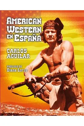 AMERICAN WESTERN EN ESPAÑA