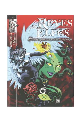 LOS REYES ELFOS: GLIRENN. LA REINA DE LOS ELFOS NEGROS