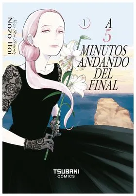 A 5 Minutos Andando del Final 01