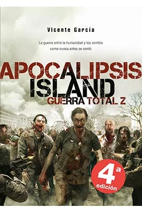 APOCALIPSIS ISLAND 4: GUERRA TOTAL Z
