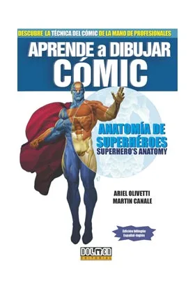 APRENDE A DIBUJAR COMIC: ANATOMIA DE SUPERHEROES