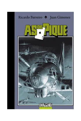 AS DE PIQUE (JUAN GIMENEZ)