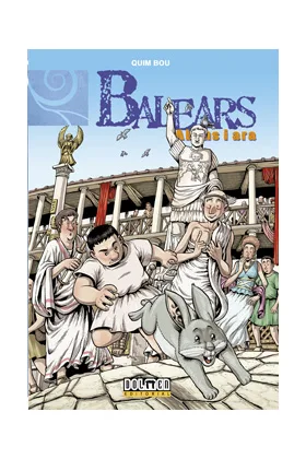 BALEARS ABANS I ARA 04: CONQUESTA ROMANA (CATALAN)