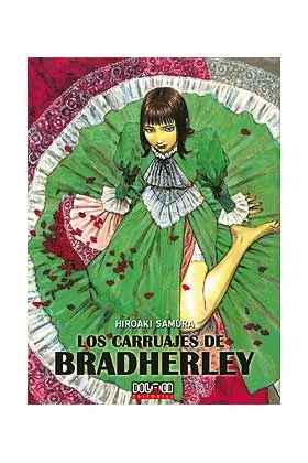 LOS CARRUAJES DE BRADHERLEY (TOMO UNICO)