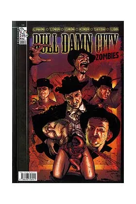 BULL DAMN CITY 03: ZOMBIES