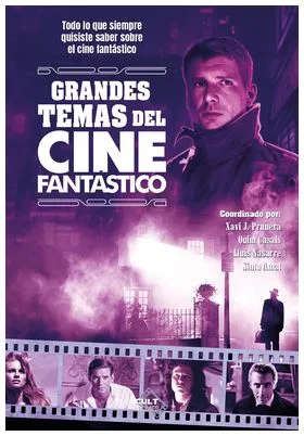 GRANDES TEMAS DEL CINE FANTASTICO