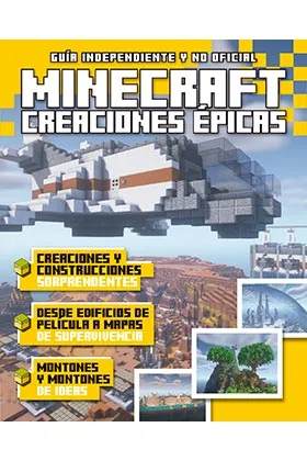 Creaciones Epicas en Minecraft