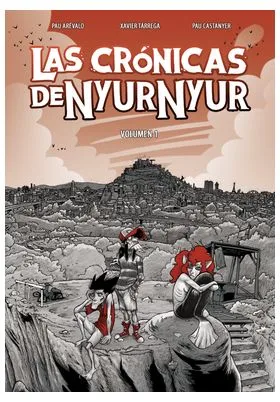 LAS CRONICAS DE NYUR NYUR VOL. 1