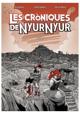 LES CRONIQUES DE NYUR NYUR VOL. 1 (CATALAN)