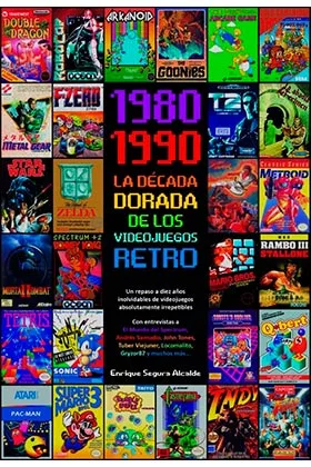 1980-1990 LA DECADA DORADA DE LOS VIDEOJUEGOS RETRO