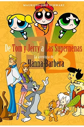 DE TOM Y JERRY A LAS SUPERNENAS