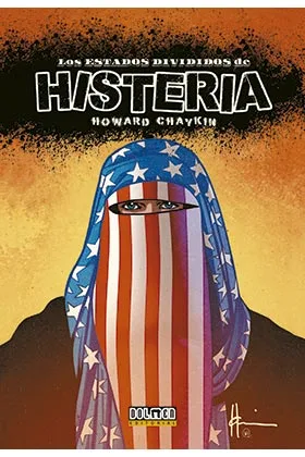 LOS ESTADOS DIVIDIDOS DE HISTERIA