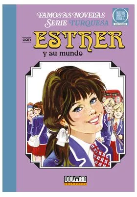 Esther y Su Mundo. Serie Turquesa 01