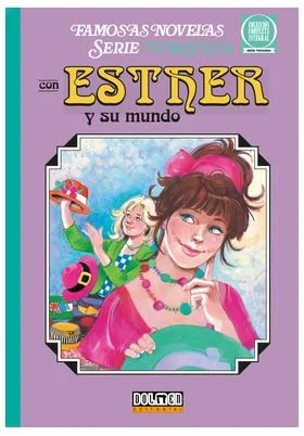 Esther y Su Mundo. Serie Turquesa 10