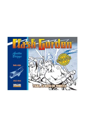Flash Gordon. Tigra, la Reina de Forestia 1942-1944 (daily Strips)