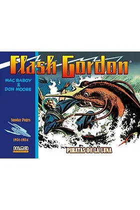 Flash Gordon. Piratas de la Luna 1951-1954 (sunday Pages)