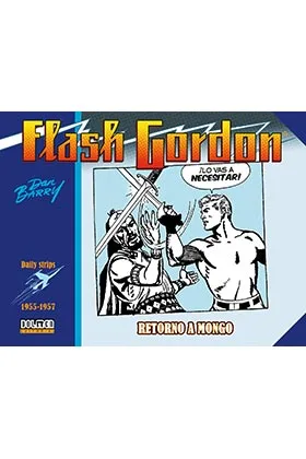 Flash Gordon. Retorno a Mongo 1955-1957 (daily Strips)