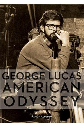 GEORGE LUCAS: AMERICAN ODYSSEY