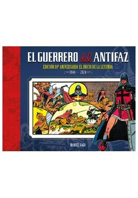 El Guerrero del Antifaz: Edicion 80 Aniversario 01