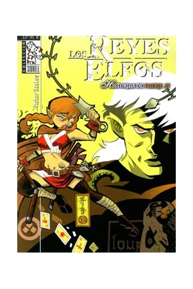 LOS REYES ELFOS: HISTORIAS DE FAERIE 03
