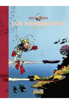 LOS HOMBRECITOS 03: 1972 - 1974