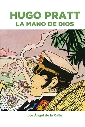 HUGO PRATT. LA MANO DE DIOS