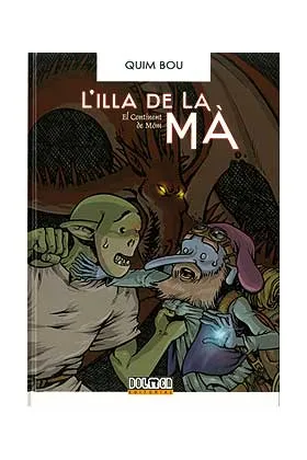 L'ILLA DE LA MA (CATALAN)