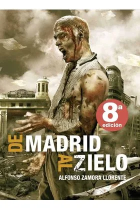 DE MADRID AL ZIELO (8ª EDICION)
