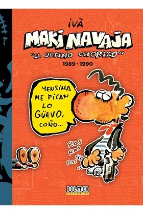 MAKINAVAJA VOL. 3 EL ULTIMO CHORIZO 1989-1990