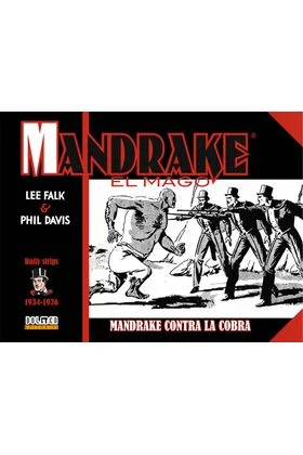 MANDRAKE EL MAGO (1934-1936 DAILY STRIPS) CONTRA LA COBRA