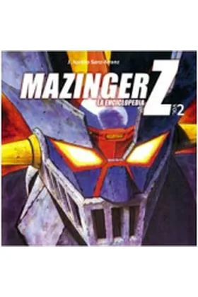 MAZINGER Z. LA ENCICLOPEDIA VOL. 2 (MANGA BOOKS)