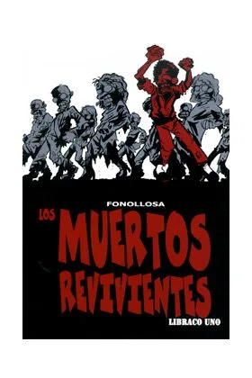 LOS MUERTOS REVIVIENTES. LIBRACO UNO