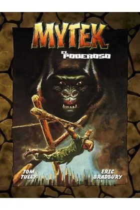 Mytek el Poderoso Vol 02