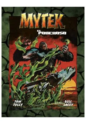 Mytek el Poderoso Vol 04