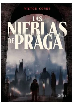 LAS NIEBLAS DE PRAGA