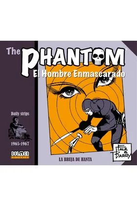 THE PHANTOM. EL HOMBRE ENMASCARADO (1965-1967 DAILY STRIPS) LA BRUJA DE HANTA