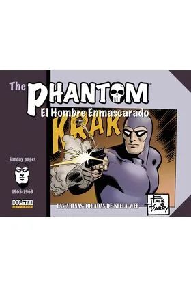 THE PHANTOM. EL HOMBRE ENMASCARADO (1965-1969 SUNDAY PAGES) LAS ARENAS DORADAS DE KEELA-WE