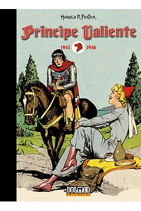 PRINCIPE VALIENTE 1945 - 1946