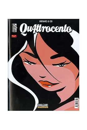 QU4TTROCENTO VOL.2 02 INFAME & CO.