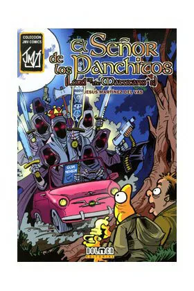 EL SEÑOR DE LOS PANCHITOS