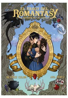 El Tarot del Romantasy. Artbook de las Cartas