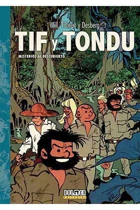 TIF Y TONDU 04. MISTERIOS AL DESCUBIERTO