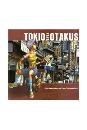 TOKIO PARA OTAKUS