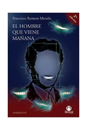 EL HOMBRE QUE VIENE MAÑANA