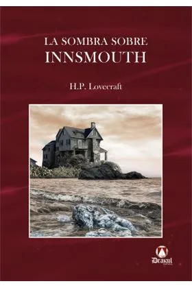 LA SOMBRA SOBRE INNSMOUTH