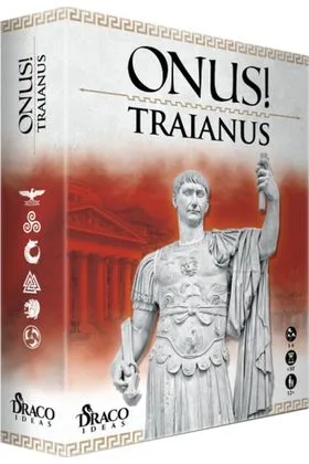 ONUS! TRAIANUS